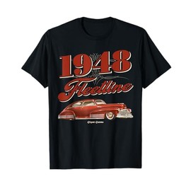 1948 Fleetline Low Rider Kustom Lead Sled Hot Rod Muscle Car T-Shirt