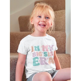 Big Sister Shirt for Girls - in My Big Sis Era - Toddler Girl Sister Shirts - Promoted to Big Sister Announcement - Pregnancy Reveal Gift to Daughter White