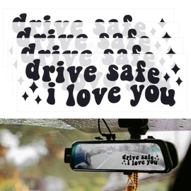 4pcs Drive Safe I Love You Decal, Car Mirror Stickers Cute Rear View Mirror Sticker Affirmation Car Sticker for Windows Water Bottles Vanity Mirror Car Decoration Accessories (Black)
