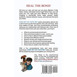 Furry Muse Publications Does My Cat Hate Me?: Improve Behavior, Boost Health, & Mend Your Bond With Environmental Enrichment (A Quick-Tips Guide)