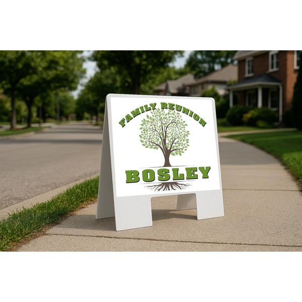 BOSLEY FAMILY REUNION GR TREE Folding Coroplast A-Frame with Double-Sided