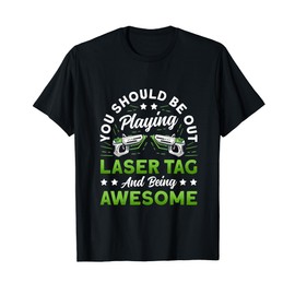 Funny Laser Tag Set For Kids Or Adults Cool lasertag player T-Shirt
