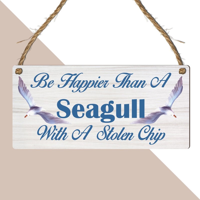 Be Happier Than a Seagull With A Stolen Chip: Inspiring