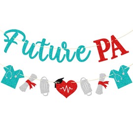 Future Physician Assistant Banner, PA School Graduation Decor, PA Graduation Party Decorations, Medical School Graduation Decorations, Pre-strung