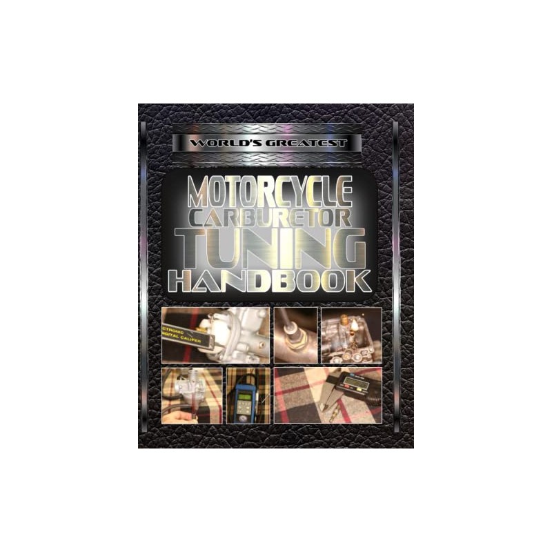 World’s Greatest Carburetor Tuning Handbook