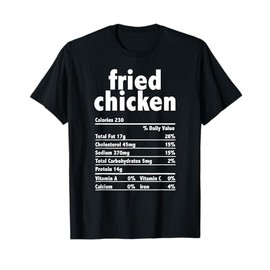 Delicious Fried Chicken Nutrition Guide | Healthy Eating Pla T-Shirt