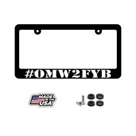 BLVD omw2fyb on my way to f your b License Plate Frame including mounting hardware