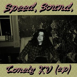 Speed, Sound, Lonely KV - EP