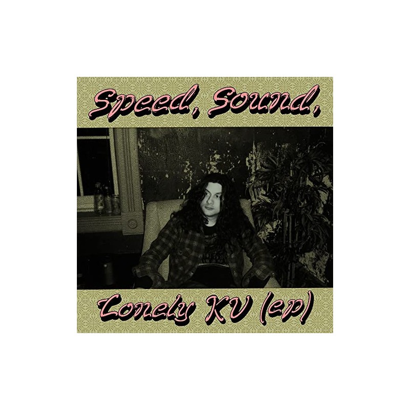 Speed, Sound, Lonely KV - EP