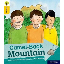 Oxford Reading Tree Explore with Biff, Chip and Kipper: Oxford Level 5: Camel-Back Mountain
