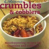 Delicious Crumbles and Cobblers