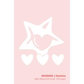 Heartstar stable Notebook: Radiant Heart and Star Design on soft pink cover for writing Dreams and Ideas , Wide Ruled 6x9 inches 100 pages gift for family , kids, Lovers and everyone