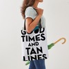 CafePress Good Times Tan Lines Polyester Tote Bag 16"x16"