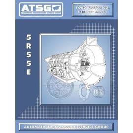 ATSG Ford 5R55E 5-Speed Transmission Rebuild Overhaul Manual 83-5R55ETM