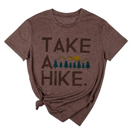 Xiaomomo Womens Take A Hike Printed Short Sleeves T-Shirt Casual Camping Hiking Graphic Tee Tops (Brown, M)