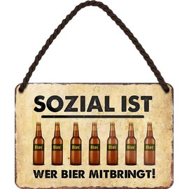 WOGEKA ART Retro Tin Sign – Sozial ist, wer Bier mitbringt – Funny Saying Gift Idea Birthday Christmas Decoration 18 x 12 cm Vintage Design Hanging Sign Metal HS178