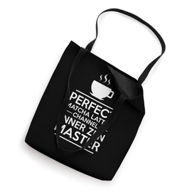 PERFECT MATCHA LATTE? CHANNEL INNER ZEN Tote Bag