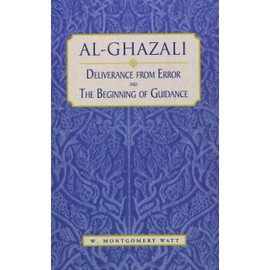 Deliverance from Error and the Beginning of Guidance (Islamic Mini Intro Series)