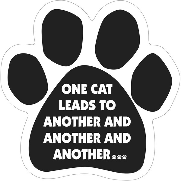 Pet Gifts USA One Cat Leads to Another and Another and Another Paw Magnet