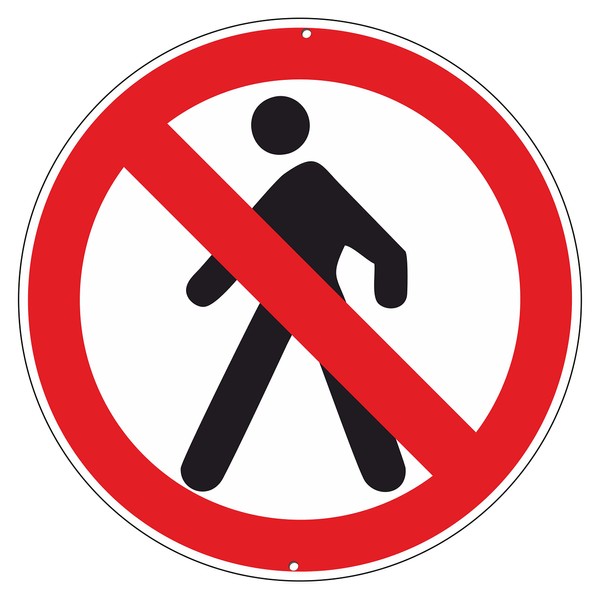 pubblimania Prohibited Pedestrian Access Road Signs Aluminium Round 3mm Thick