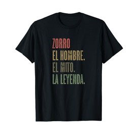 ZORRO - El Hombre El Mito La Leyenda | Nombre Camisa - T-Shirt
