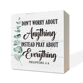 Christian Sign, Wooden Box Sign Desk Decor, Inspired Scripture Decor Sign, Farmhouse Rustic Table Art, Religious Artwork for Home Decor, Cheer Up Gifts, Don't Worry about Anything - Philippians 4:6