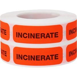 Incinerate Medical Healthcare Labels, 0.5 x 1.5 Inch Rectangle, 500 Total Labels