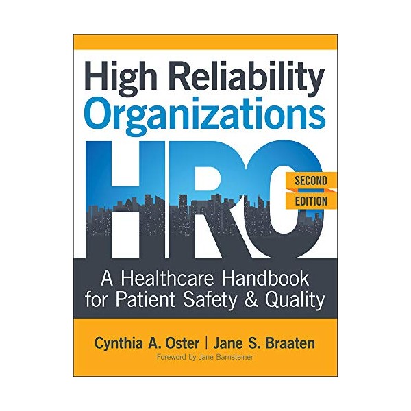 High Reliability Organizations, Second Edition