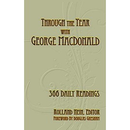 Through the Year with George MacDonald: 366 Daily Readings