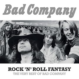 Rock N Roll Fantasy The Very Best Of Bad Company [CD]