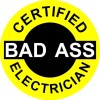 CERTIFIED BAD A$$ ELECTRICIAN STICKER (LOT OF 3 )