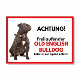 Old English Bulldog 2 Free Running Dog Sign with Saying Door Sign Dog Sign