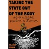 Taking the State Out of the Body: A Guidebook on