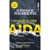 Gnadenlose AIDA: Kreuzfahrtkrimi Teil 1 (AIDA KRIMI) (Frieda Olsen ermittelt.)