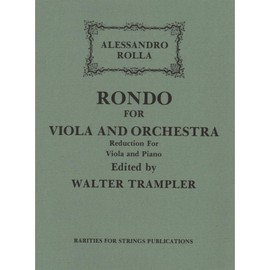 Rolla - Rondo For Viola and Orchestra (Piano Reduction) Edited by Walter Trampler Published by Rarities for Strings Publ [Sheet music] [Sheet music] [Sheet music] [Sheet music] [Sheet music] [Sheet music] [Sheet music] [Sheet music] [Sheet music] [Sheet 