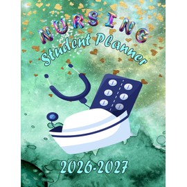 Nursing Student Planner 2026-2027: Weekly Organization Gifts For Girls Women in Nursing School | JAN 2026 - DEC 2027