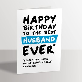Funny Birthday Card for Husband - Happy Birthday to the Best Husband Ever