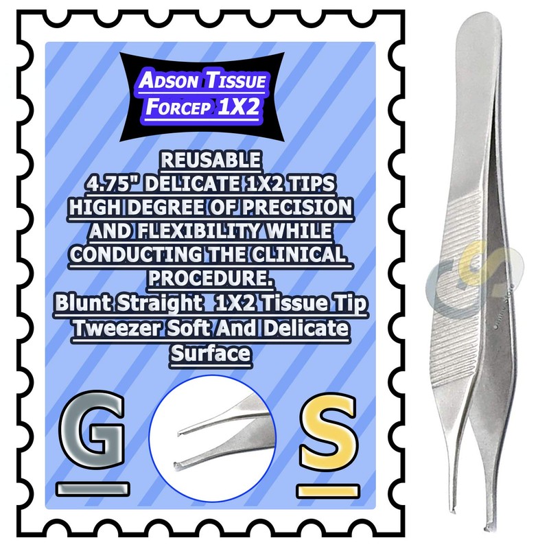 G.S ADSON Tissue Forceps 4.75" Teeth 1X2 Precision Crafted Tips