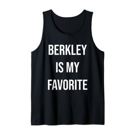 Berkley Is My Favorite Tank Top