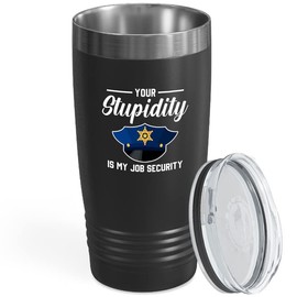 Police Officer Black Viking Tumbler 20oz - Is My Job Security - Funny Police Man Sergeant Military Law Enforcement Badge Captain Private Investigator