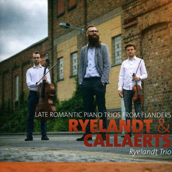 Late Romantic Piano Trios From Flanders