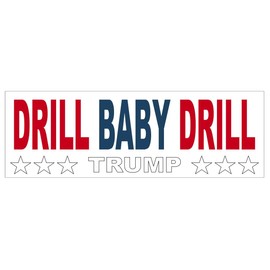 Drill Baby Brill Bumper Sticker Decal Vinyl Sticker Auto Car Truck Bumper Stickers B55 Trump Vance 2024 Bumper Sticker