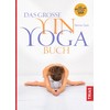 Das große Yin-Yoga-Buch