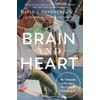 Brain and Heart: The Triumphs and Struggles of a Pediatric