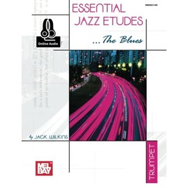 Essential Jazz Etudes: The Blues Trumpet
