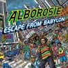 Escape From Babylon by Alborosie [['audioCD']]