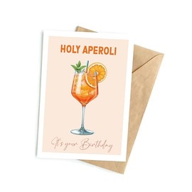 Gru√ükarte Klappkarte Karte Holy Aperoli, Gl√ºckwunschkarte Gru√ükarte Karte Billet Geburtstag Holy Aperoli Happy Birthday Mann Frau Drink Aperol orange, Klappkarte (KT_030B)