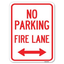 No Parking Fire Lane (with Bidirectional Arrow) | 18" X 24" Heavy-Gauge Aluminum Rust Proof Parking Sign | Protect Your Business & Municipality | Made in The USA