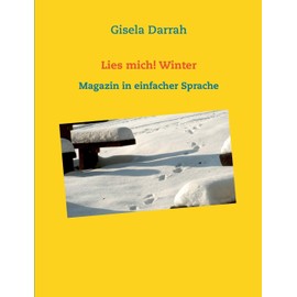 Lies mich! Winter: Magazin in einfacher Sprache