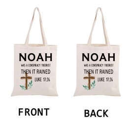 Bible Verse Tote Bag Noah Was A Conspiracy Theorist Then It Rained Luke 17:26 Tote Bag Christian Faith Gift (Bible Verse -tb)